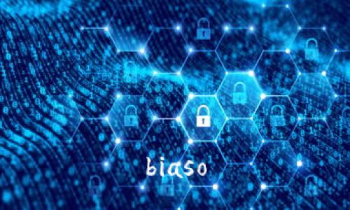 biaso
