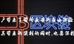 特派钱包云钱包是一种新兴的数字钱包平台，提